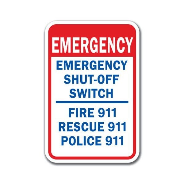 Signmission Safety Sign, 12 in Height, Aluminum, 18 in Length, 911 - Emergency Shut-O A-1218 911 - Emergency Shut-O - main